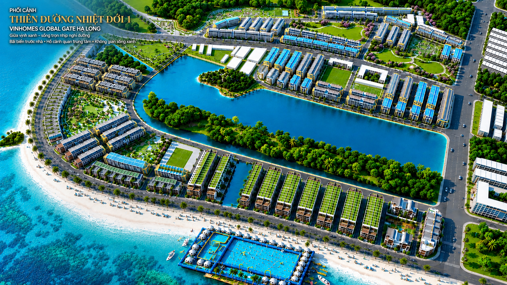 Thiên Đường Nhiệt Đới 1 – Không gian sống giữa biển, hồ và chuỗi công viên chủ đề